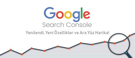 Google Search Console Optimizasyonu ve Faydalı Taktikler